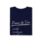 Camiseta Clássica - Planos do Dia